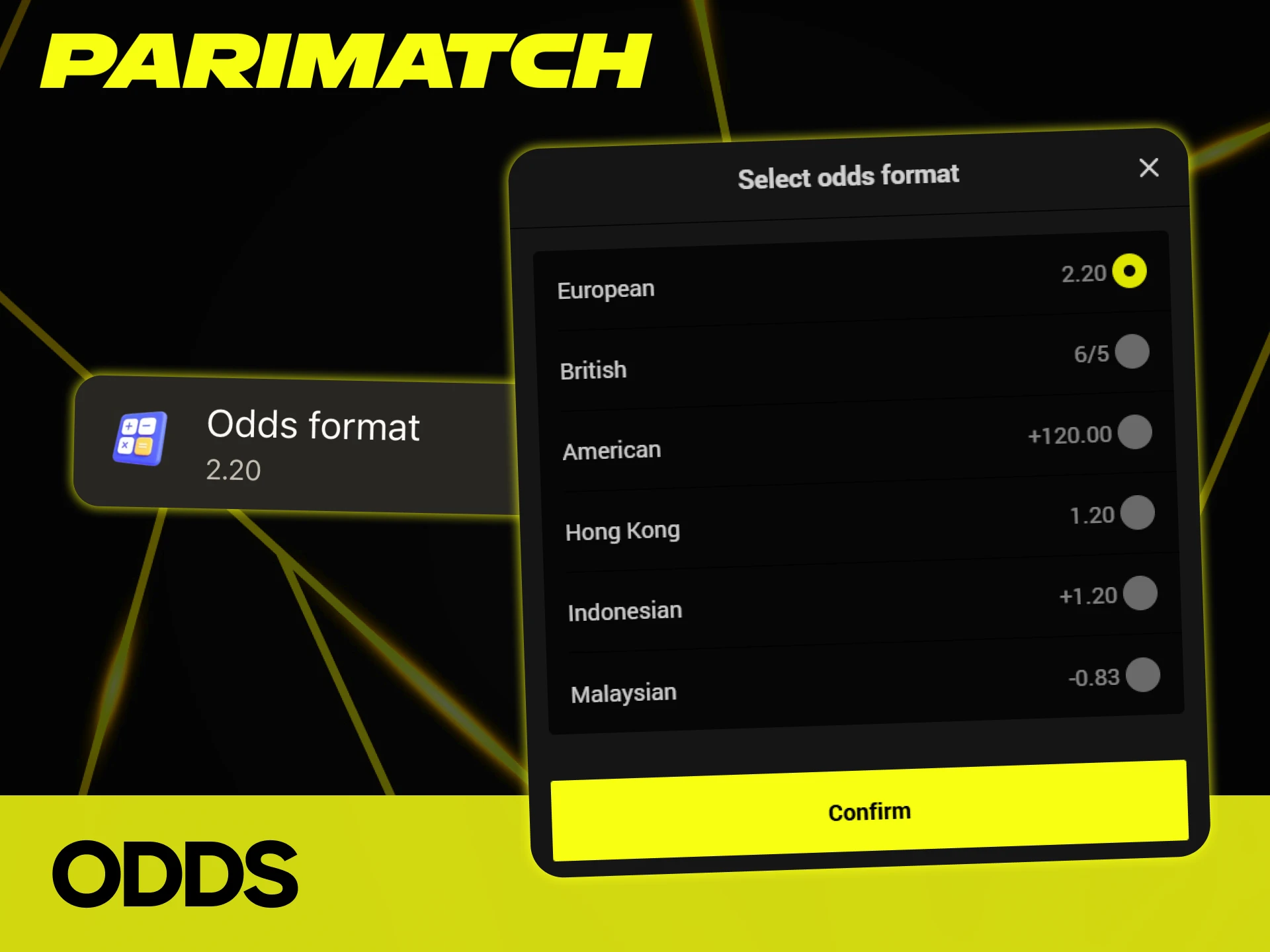The Parimatch platform uses the European decimal format.