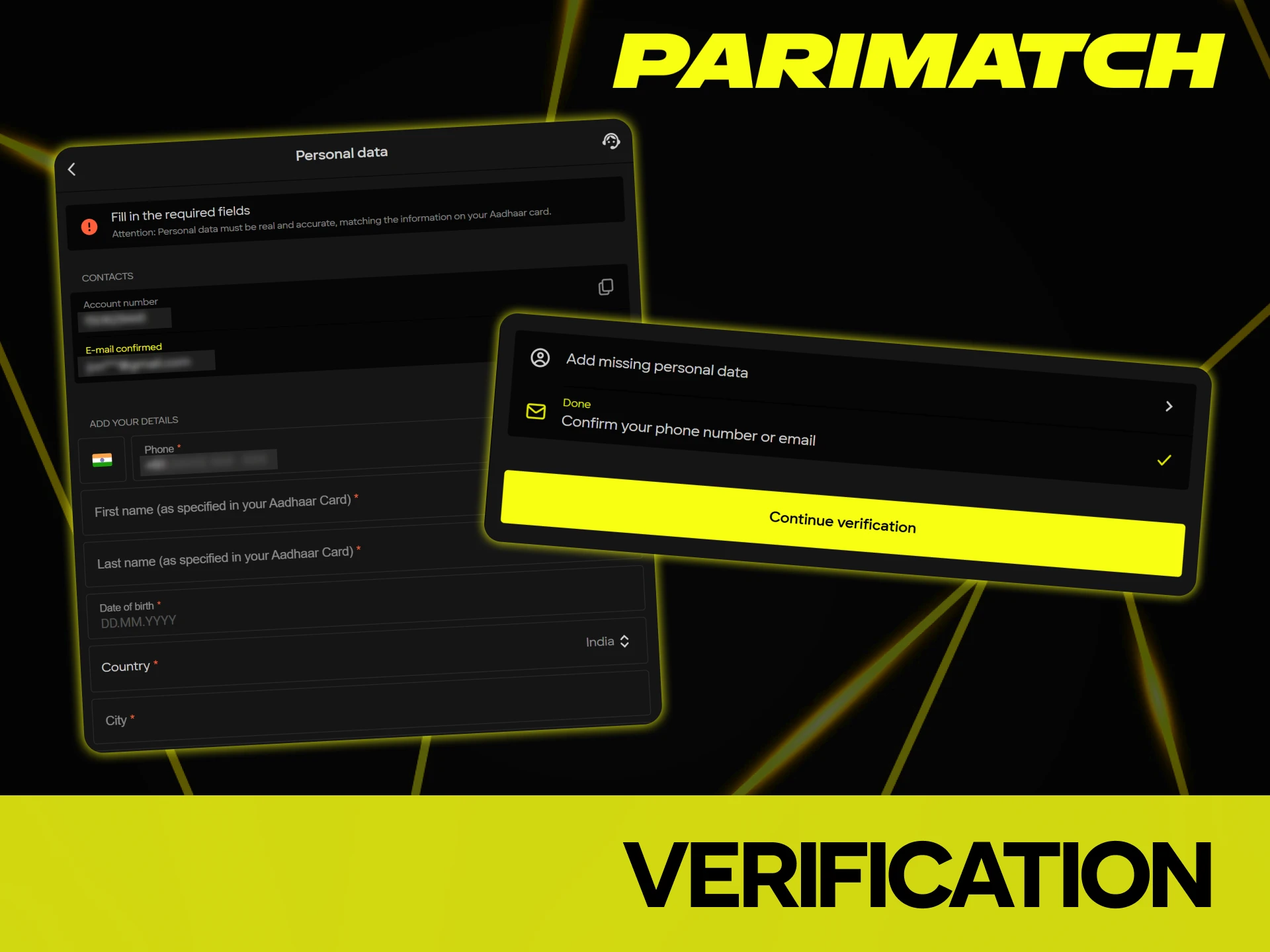 Verification of your account is required at Parimatch website.