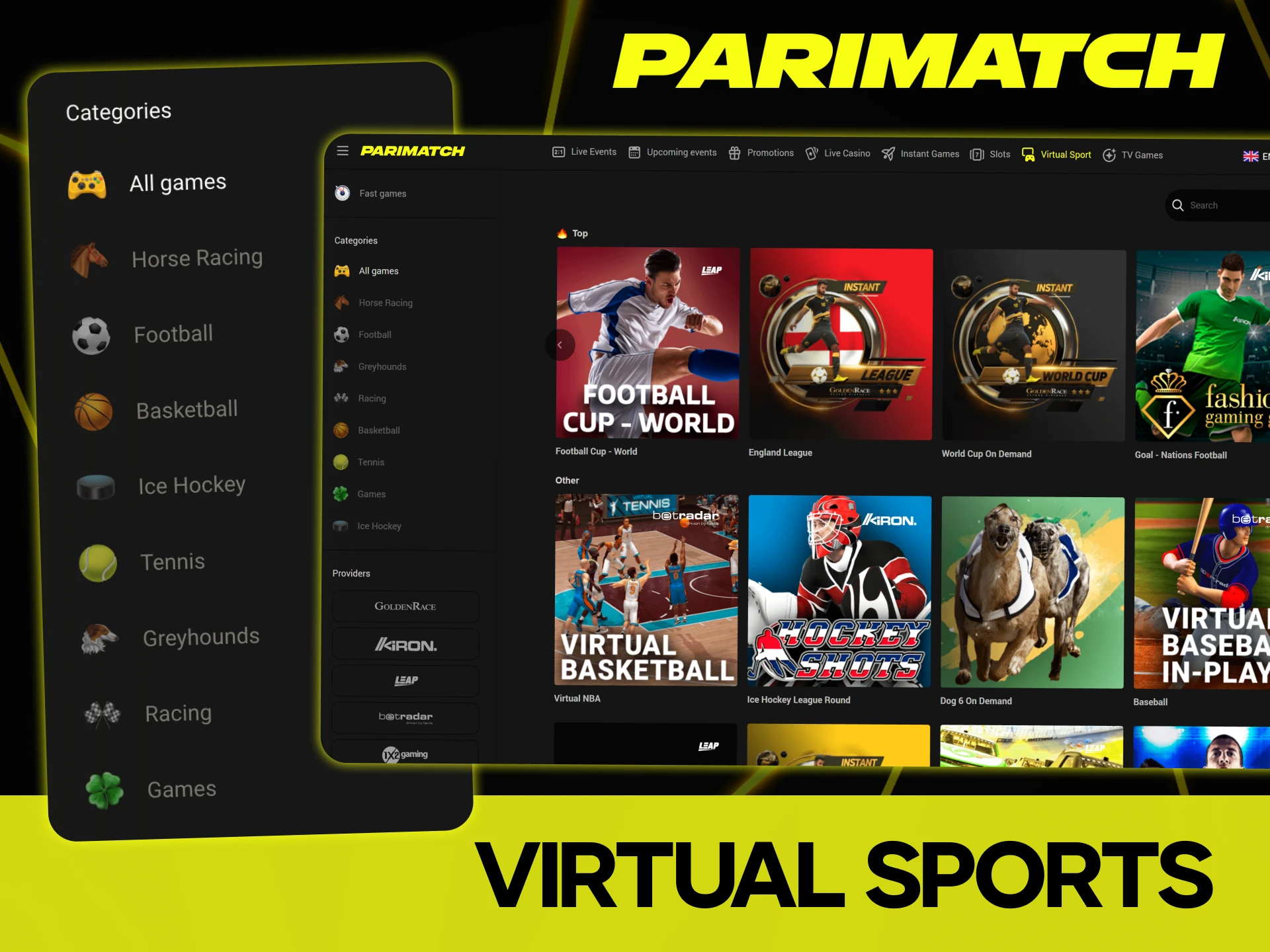 Try yourself at Parimatch virtual sports section.