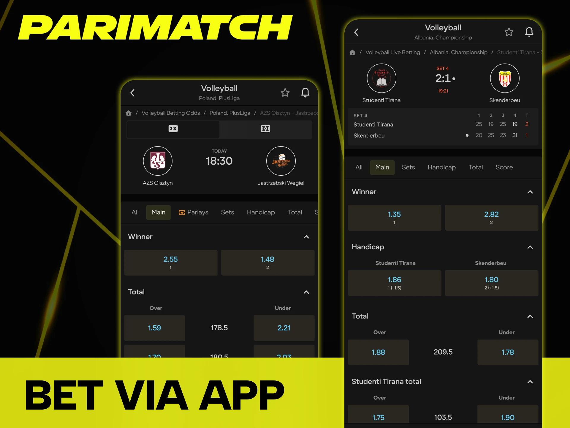 You can use the mobile app for Parimatch volleyball betting.