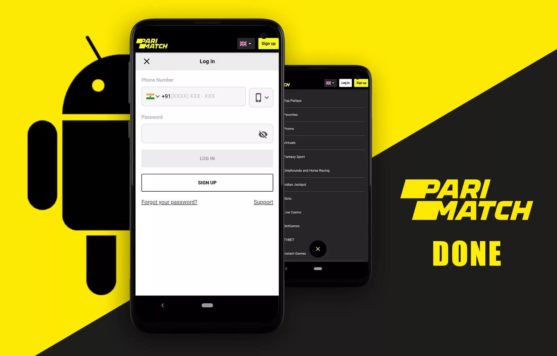Run the app and create an account on Parimatch or log in if you already have it.