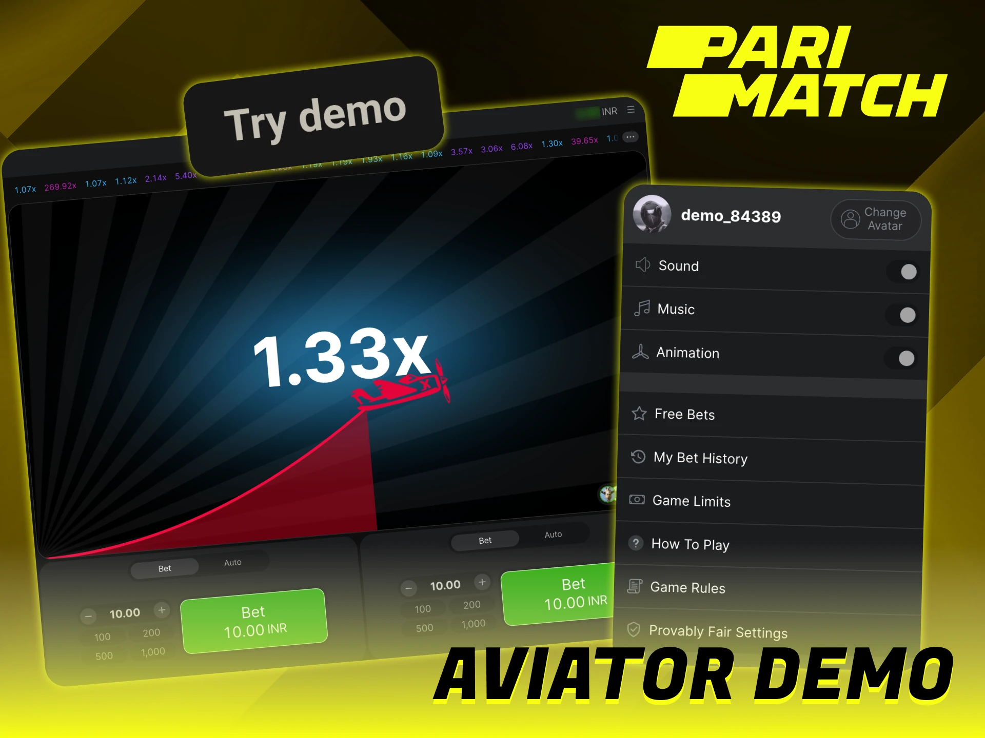 You can try the Aviator demo Parimatch mode without registration.