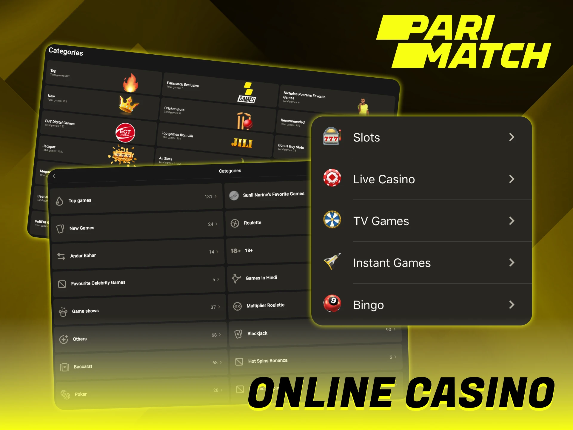You can explore a wide section of Parimatch online casino.