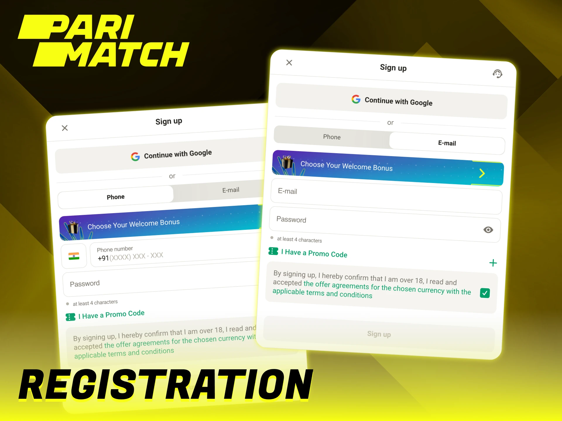Complete a few steps to create a Parimatch account.