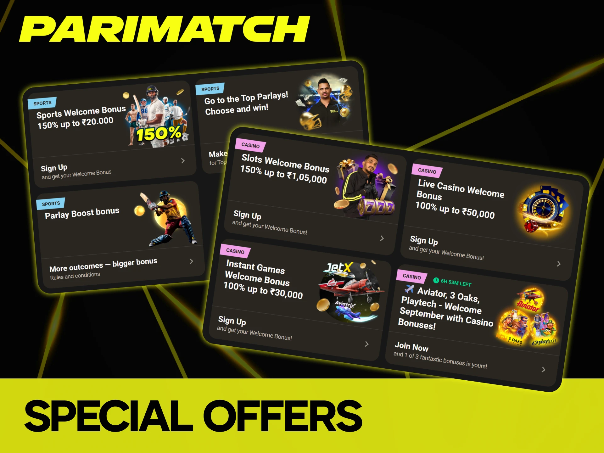 Follow the promotions updates at Parimatch casino website.