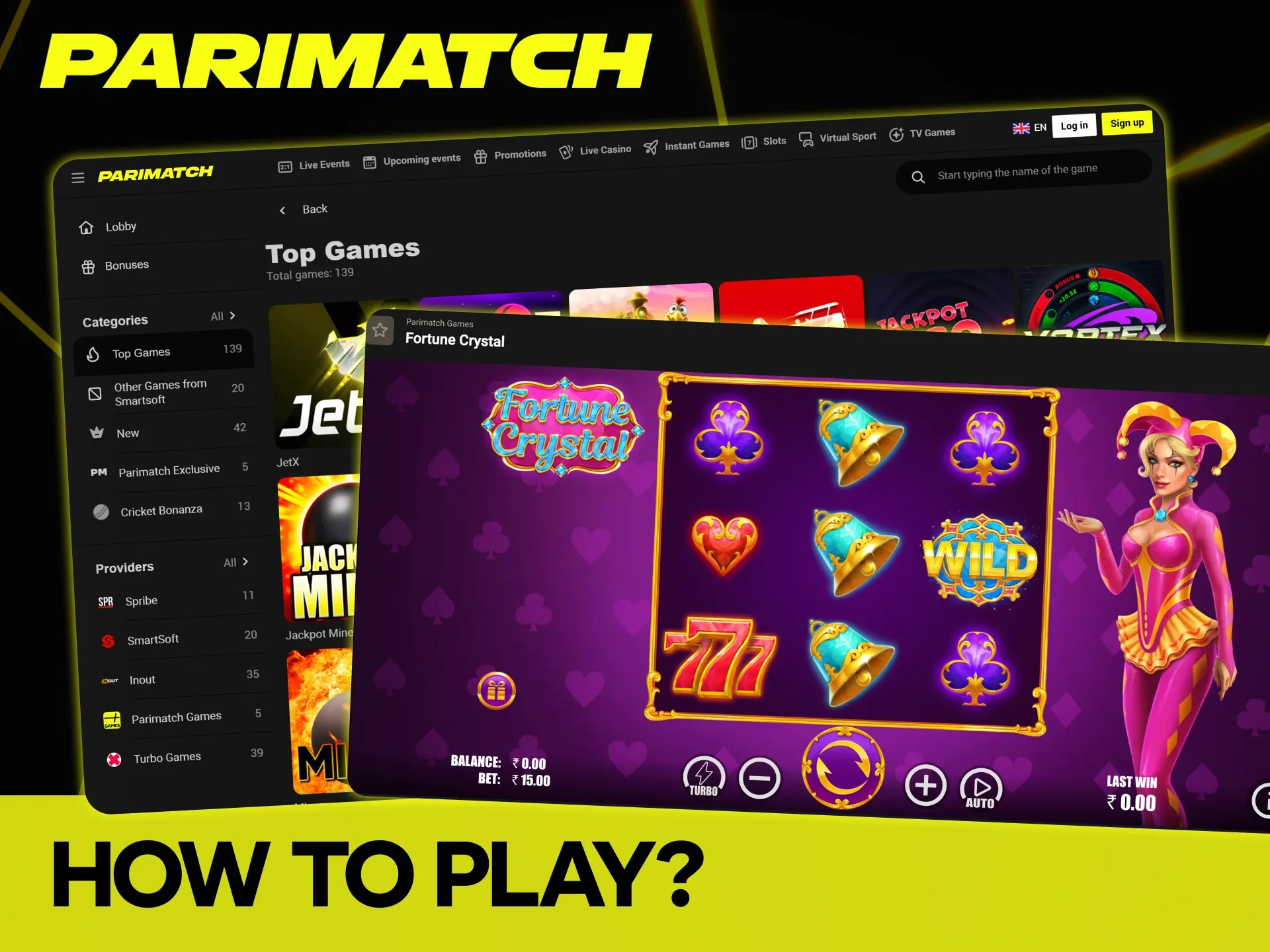 Follow the instructions to play Parimatch slots games.