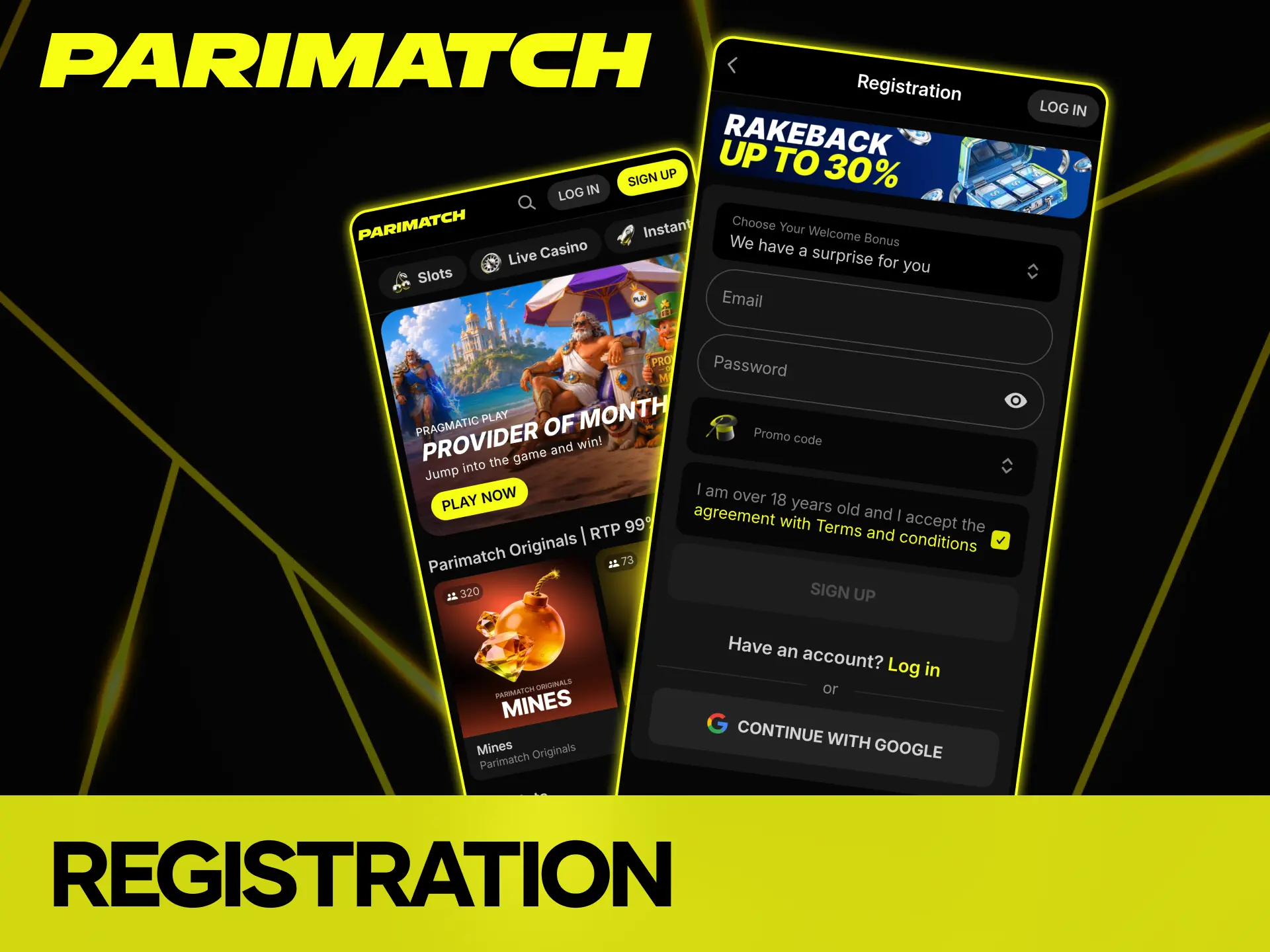 Open the Parimatch app and sign up to win.