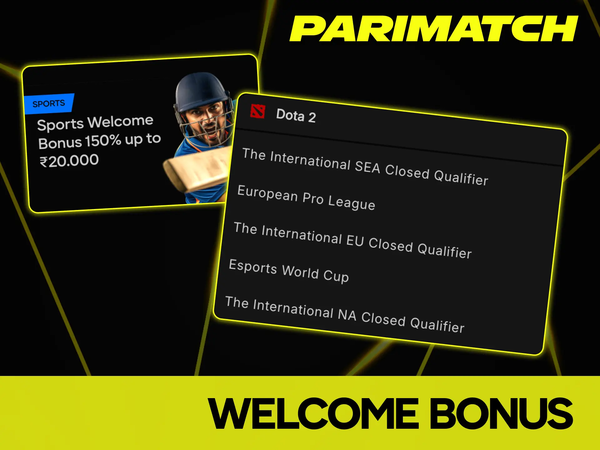 Claim your sports welcome bonus to bet on Dota 2 at Parimatch.