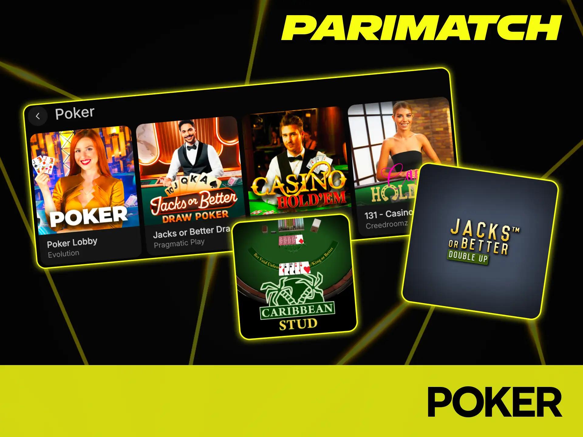 Enjoy poker based casino games for smart players at Parimatch casino.