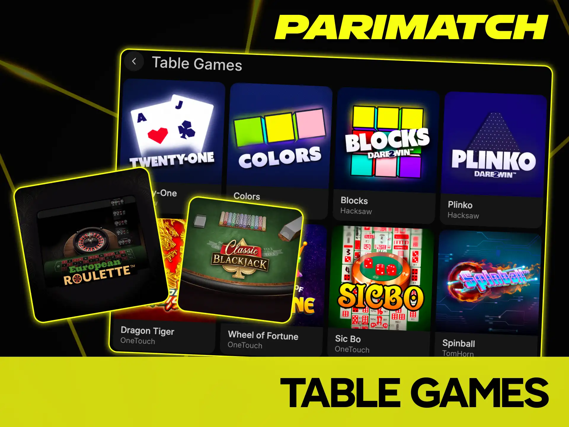 Play classic digital table games with adjustable bet limits at Parimatch.