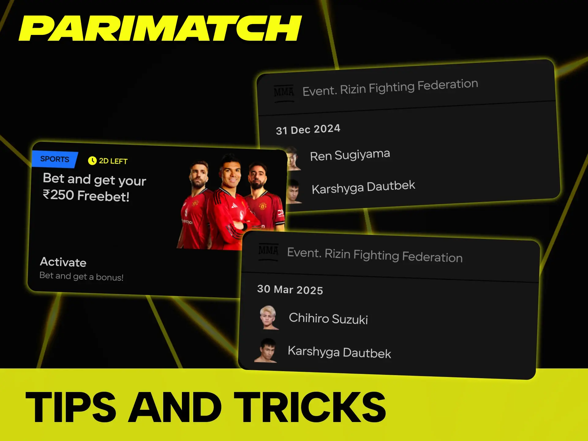 Use some Parimatch tips and tricks for MMA betting.