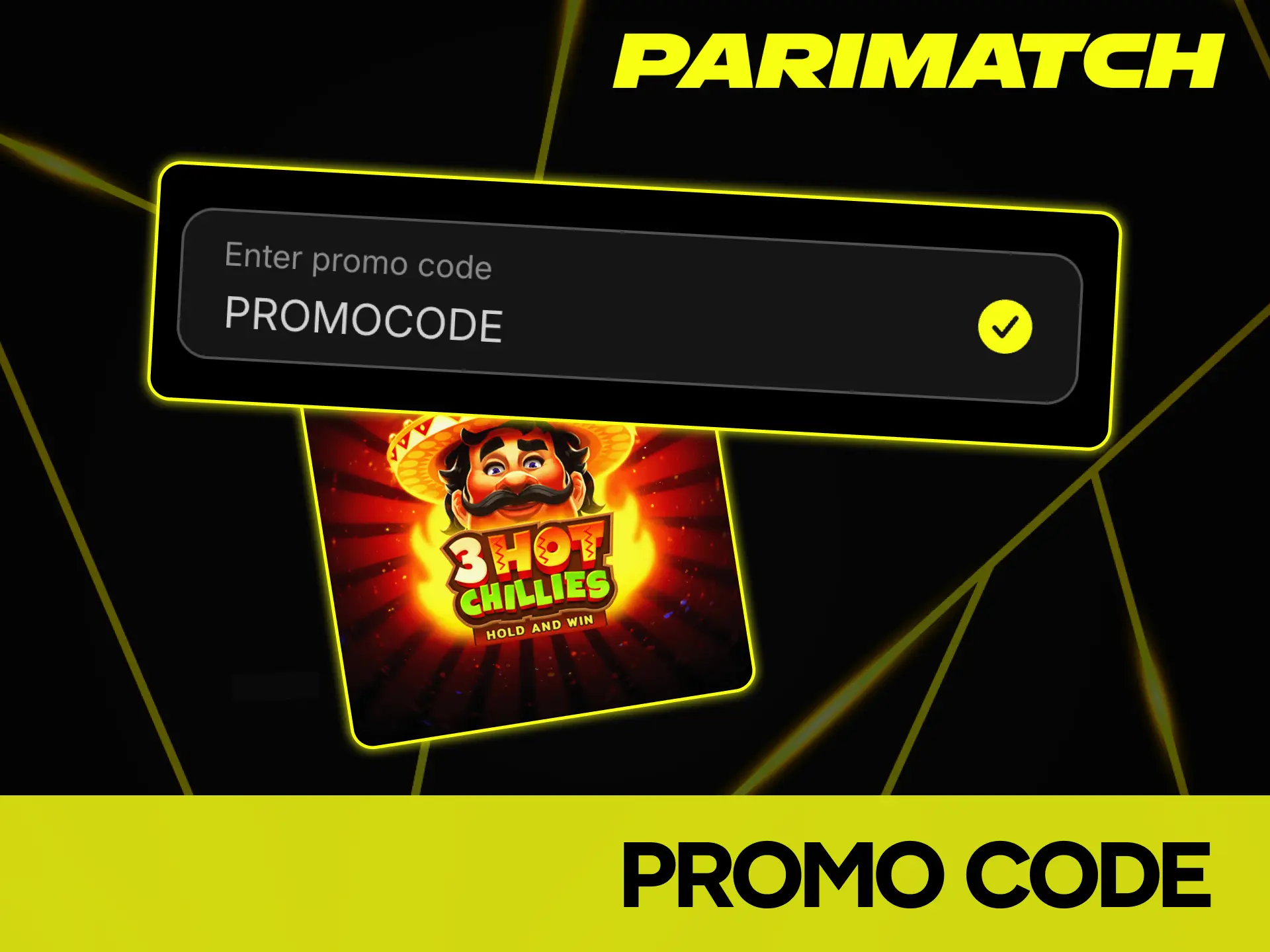 Enter the promo code to unlock exclusive bonuses for playing 3 Hot Chillies at Parimatch.